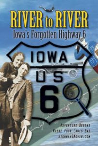 River to River - Iowa's Forgotten Highway 6 (DVD)